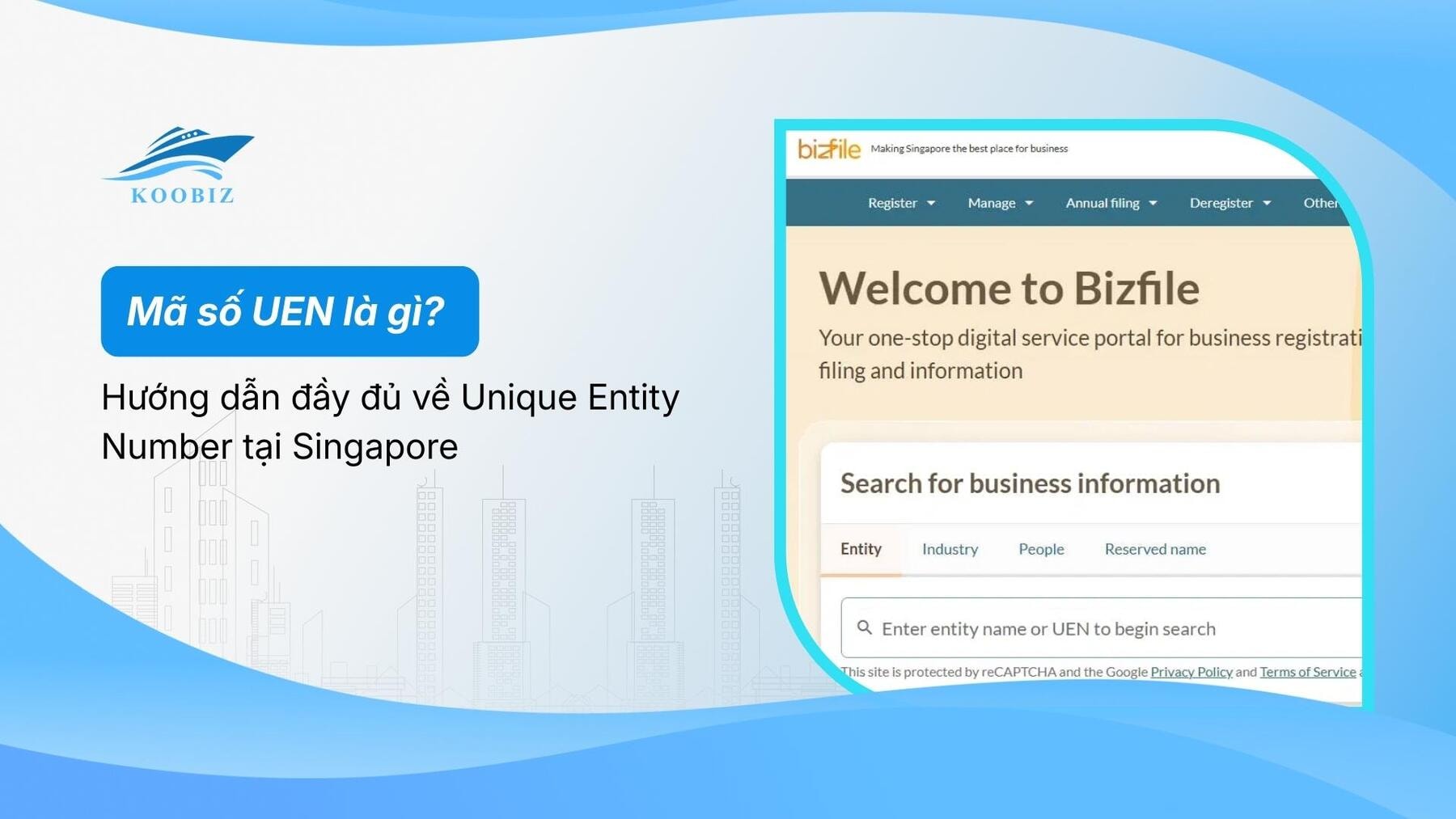 Mã số UEN là gì? Hướng dẫn đầy đủ về Unique Entity Number tại Singapore